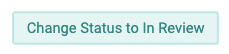 Screen_Shot_of_Change_to_Review_button.png
