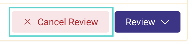 Cancel Review Button.png
