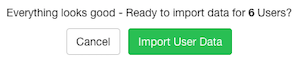 A_screenshot_of_the_confirm_User_Data_import_modal.png
