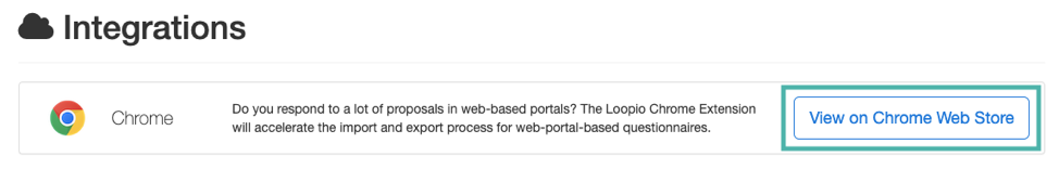 Screenshot of the Integrations Page in Loopio showing the Chrome Extension